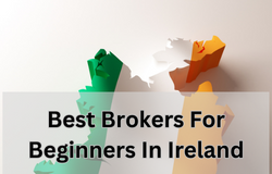Best Brokers For Beginners In Ireland