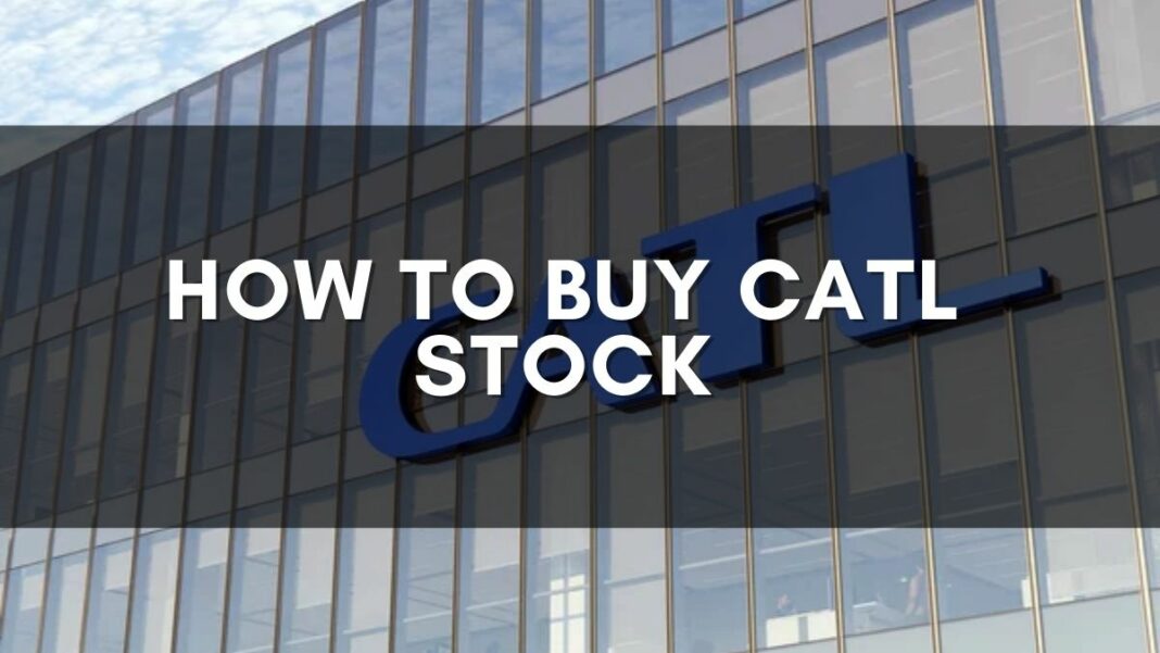 How To Buy Catl Stock On Etrade