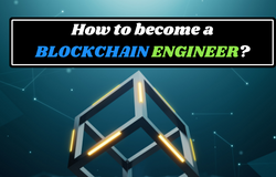 How to become a blockchain engineer